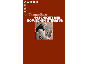 9783406562464 - Geschichte der römischen Literatur - Thomas Baier Taschenbuch