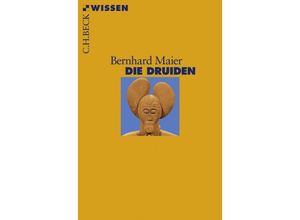 9783406562662 - Die Druiden - Bernhard Maier Taschenbuch