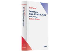 9783406573958 - Wörterbuch Recht Wirtschaft & Politik Band 1 Englisch - Deutsch Bd1 - Clara-Erika Dietl Egon Lorenz Gebunden