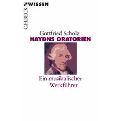 9783406577635 - Haydns Oratorien - ein musikalischer Werkführer