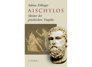 9783406591303 - Aischylos - Sabine Föllinger Gebunden