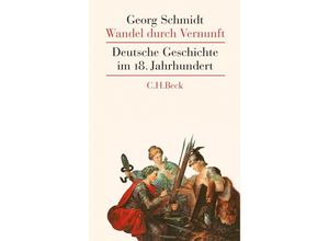 9783406592263 - Wandel durch Vernunft - Georg Schmidt Gebunden