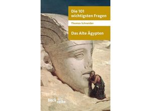 9783406599835 - Das Alte Ägypten - Thomas Schneider Taschenbuch