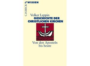 9783406605734 - Geschichte der christlichen Kirchen - Volker Leppin Taschenbuch