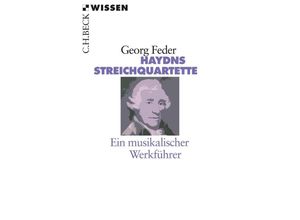 9783406606717 - Haydns Streichquartette - ein musikalischer Werkführer