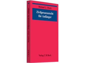 9783406618949 - Zivilprozess für Anfänger - Harald Bechteler Johannes Raue Kartoniert (TB)