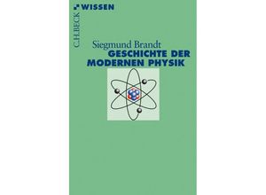 9783406621765 - Geschichte der modernen Physik - Siegmund Brandt Kartoniert (TB)