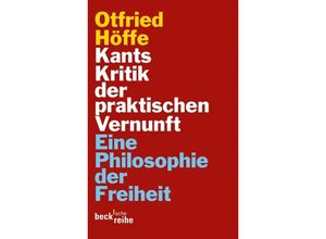 9783406639340 - Kants Kritik der praktischen Vernunft - Otfried Höffe Taschenbuch