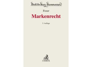 9783406649011 - Markenrecht (MarkenR) - Karl-Heinz Fezer Leinen