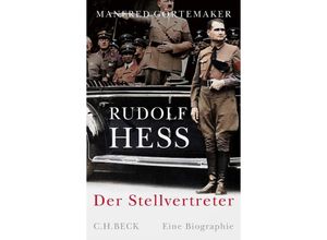 9783406652912 - Rudolf Hess - Manfred Görtemaker Gebunden