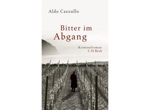 9783406660382 - Bitter im Abgang - Aldo Cazzullo Gebunden