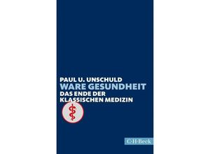 9783406663734 - Ware Gesundheit - Paul U Unschuld Taschenbuch