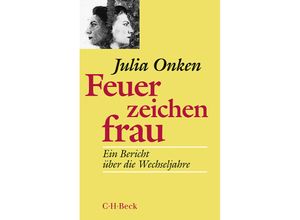 9783406663826 - Feuerzeichenfrau - Julia Onken Taschenbuch