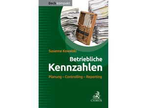 9783406668227 - Beck kompakt   Betriebliche Kennzahlen - Susanne Kowalski Kartoniert (TB)