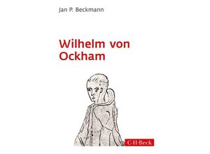 9783406669309 - Wilhelm von Ockham - Jan P Beckmann Taschenbuch