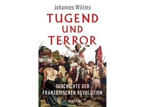 9783406669361 - Tugend und Terror - Johannes Willms Leinen