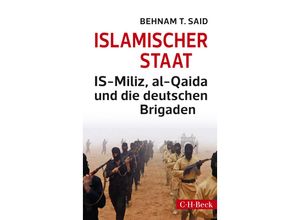 9783406672101 - Islamischer Staat - Behnam T Said Kartoniert (TB)