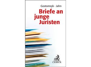 9783406676536 - Briefe an junge Juristen - Tobias Gostomzyk Joachim Jahn Gebunden