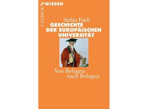 9783406676673 - Geschichte der europäischen Universität - Stefan Fisch Taschenbuch