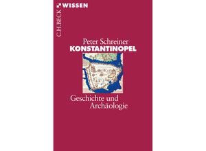 9783406684203 - Konstantinopel - Peter Schreiner Taschenbuch