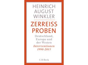 9783406684241 - Zerreissproben - Heinrich August Winkler Kartoniert (TB)