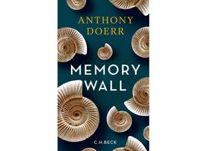 9783406689611 - Memory Wall - Anthony Doerr Gebunden