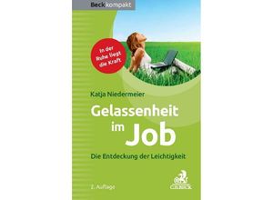 9783406690174 - Gelassenheit im Job - Katja Niedermeier Kartoniert (TB)