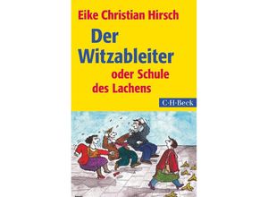 9783406691799 - Der Witzableiter - Eike Christian Hirsch Kartoniert (TB)