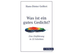 9783406697296 - Was ist ein gutes Gedicht? - Hans-Dieter Gelfert Kartoniert (TB)