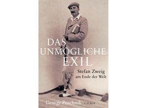 9783406697562 - Das unmögliche Exil - George Prochnik Gebunden