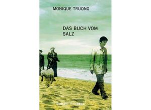 9783406698354 - Monique Truong - GEBRAUCHT Das Buch vom Salz Roman - Preis vom 02082023 050232 h