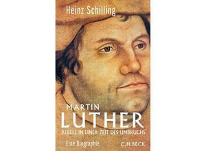 9783406701054 - Martin Luther - Heinz Schilling Gebunden