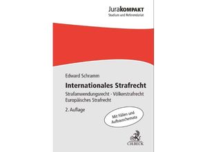 9783406707766 - Jura kompakt   Internationales Strafrecht - Edward Schramm Kartoniert (TB)