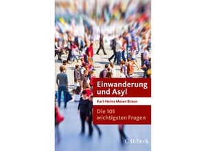 9783406708909 - Einwanderung und Asyl - Karl-Heinz Meier-Braun Taschenbuch