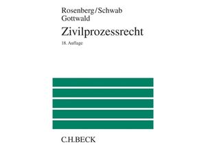 9783406710858 - Großes Lehrbuch   Zivilprozessrecht - Leo Rosenberg Karl H Schwab Peter Gottwald Gebunden