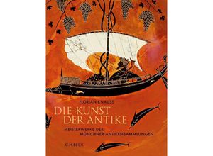 9783406711756 - Die Kunst der Antike - Florian S Knauß Kartoniert (TB)