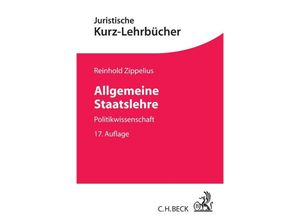 9783406712968 - Allgemeine Staatslehre - Reinhold Zippelius Kartoniert (TB)