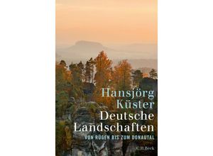 9783406713873 - Deutsche Landschaften - Hansjörg Küster Gebunden