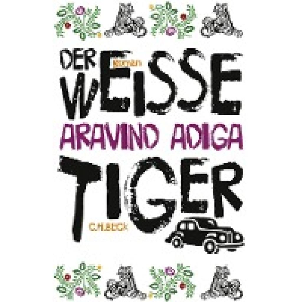 9783406715099 - Adiga Aravind Der weiße Tiger