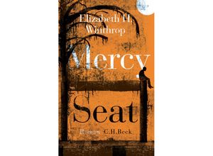 9783406719042 - Mercy Seat - Elizabeth Hartley Winthrop Gebunden