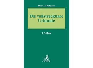 9783406720277 - Die vollstreckbare Urkunde - Hans Wolfsteiner Leinen