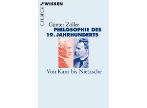 9783406721281 - Philosophie des 19 Jahrhunderts - Günter Zöller Taschenbuch