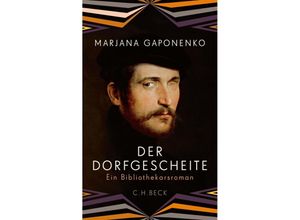 9783406726279 - Der Dorfgescheite - Marjana Gaponenko Gebunden