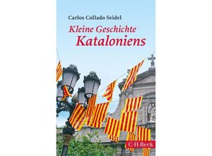 9783406727665 - Kleine Geschichte Kataloniens - Carlos Collado Seidel Taschenbuch