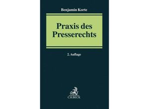 9783406728334 - Praxis des Presserechts - Benjamin Korte Kartoniert (TB)