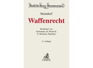 9783406739996 - Waffenrecht - Jörg-Henning Gerlemann Niels Heinrich Bernd Heinrich Christian Papsthart Leinen