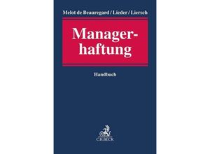 9783406740817 - Managerhaftung - Paul Melot de Beauregard Jan Lieder Jan Liersch Leinen