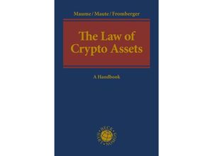 9783406743962 - The Law of Crypto Assets - Mathias Stefan Fromberger Lena Maute Philipp Maume Leinen