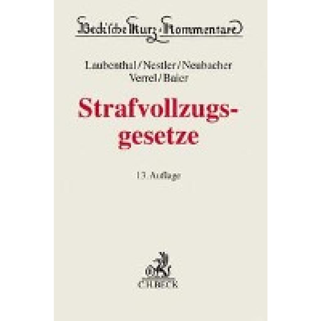 9783406745430 - Laubenthal Klaus Strafvollzugsgesetze