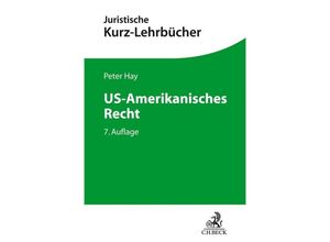 9783406745775 - US-Amerikanisches Recht - Peter Hay Kartoniert (TB)